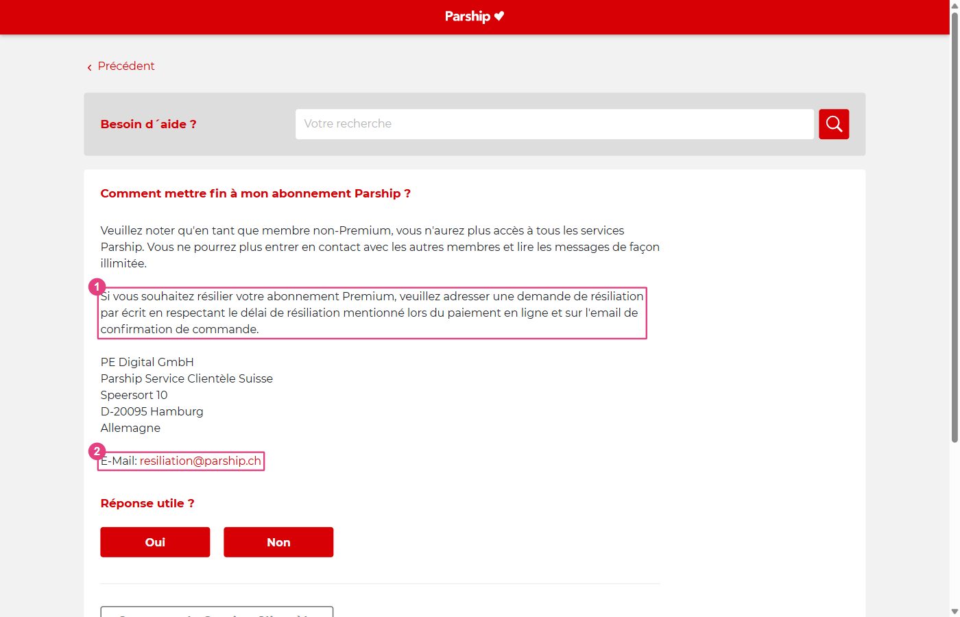 FAQ de Parship sur la résiliation de l'abonnement Premium : par écrit, e-mail resiliation@parship.ch, délai indiqué dans la confirmation de commande